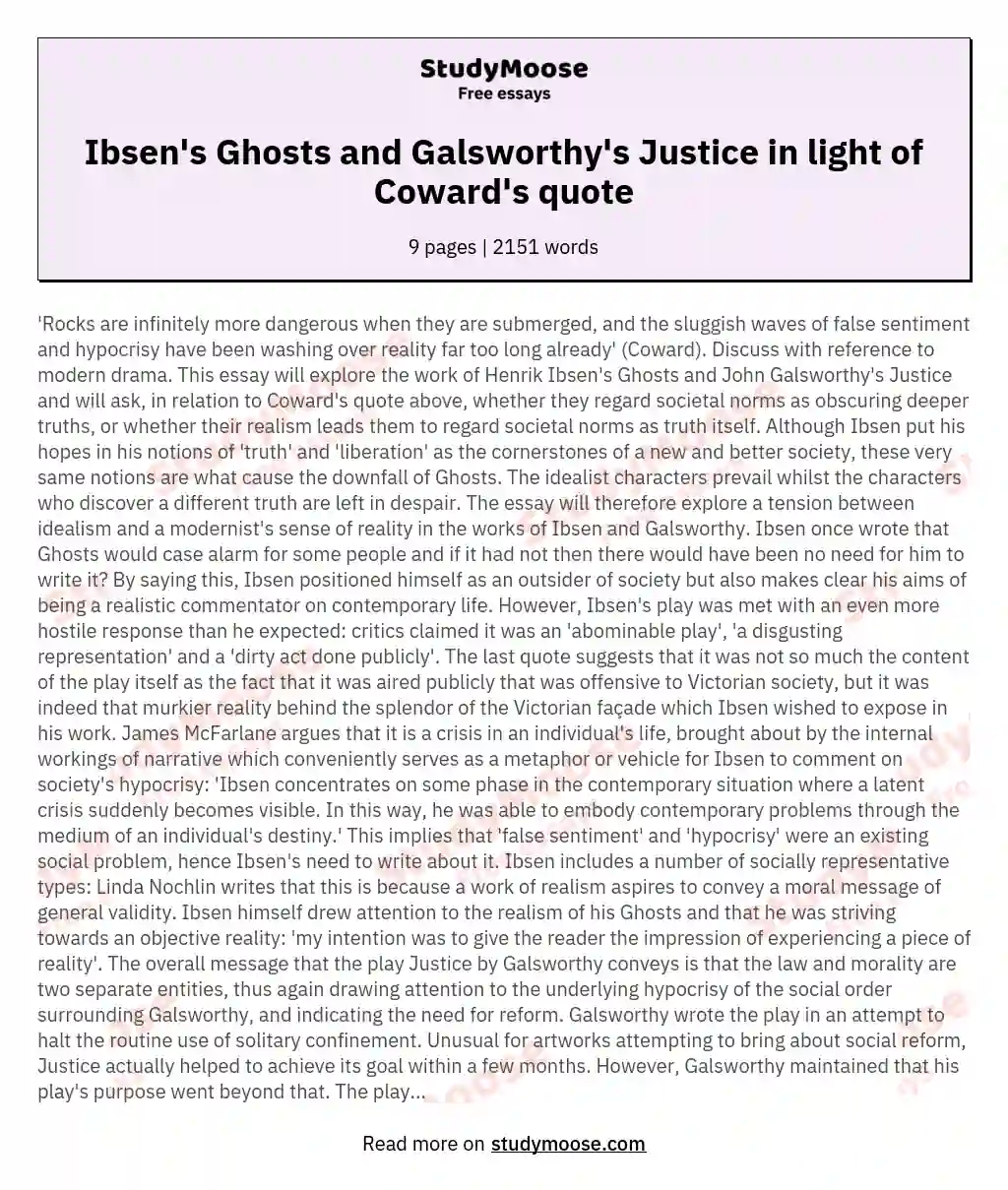 Henrik Ibsen's Ghosts and John Galsworthy's Justice in Relation to a Quote by Coward