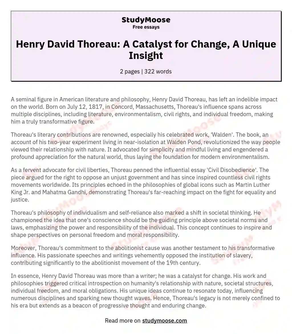 Henry David Thoreau: A Catalyst for Change, A Unique Insight essay