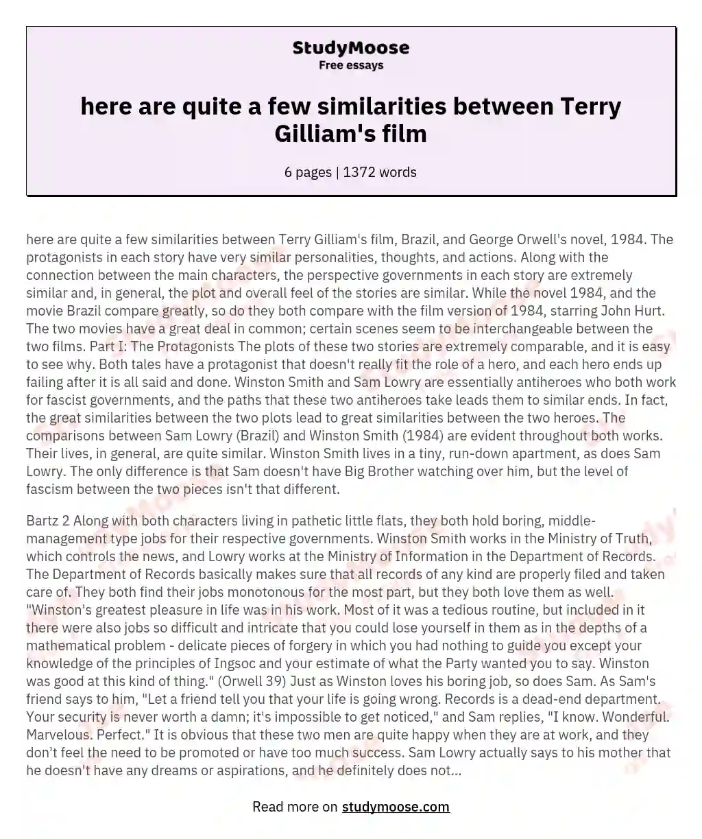 here are quite a few similarities between Terry Gilliam's film essay