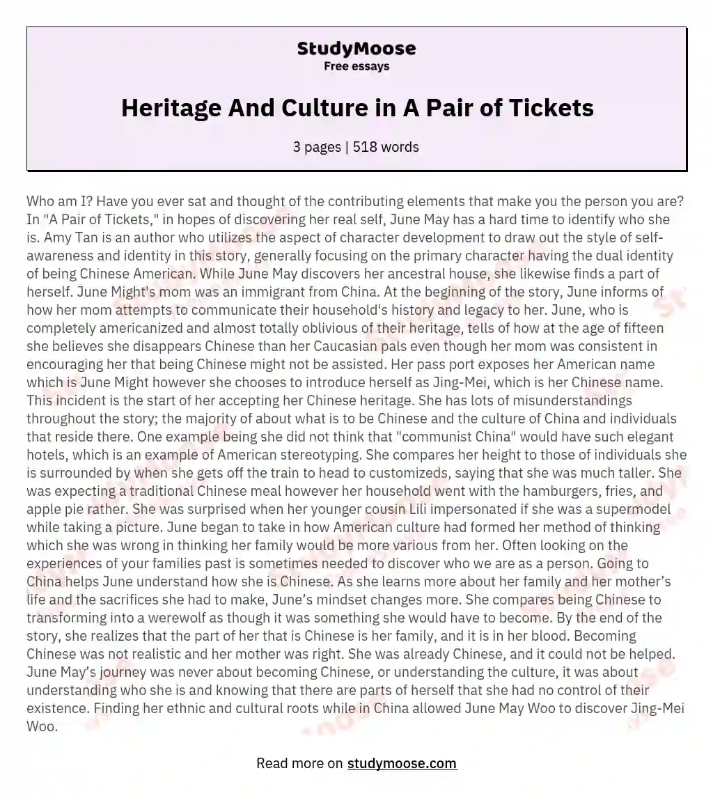 Heritage And Culture in A Pair of Tickets