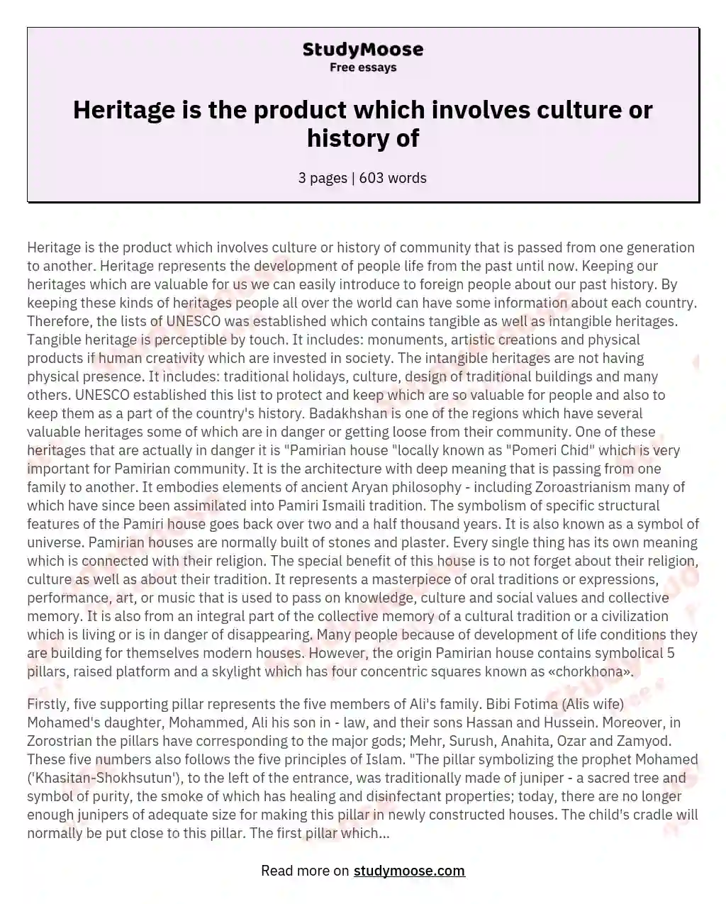 Heritage is the product which involves culture or history of