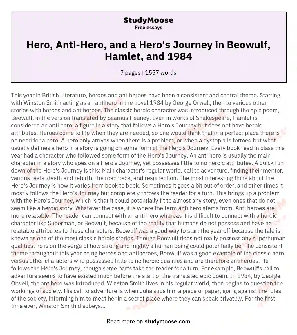 Hero, Anti-Hero, and a Hero's Journey in Beowulf, Hamlet, and 1984 essay