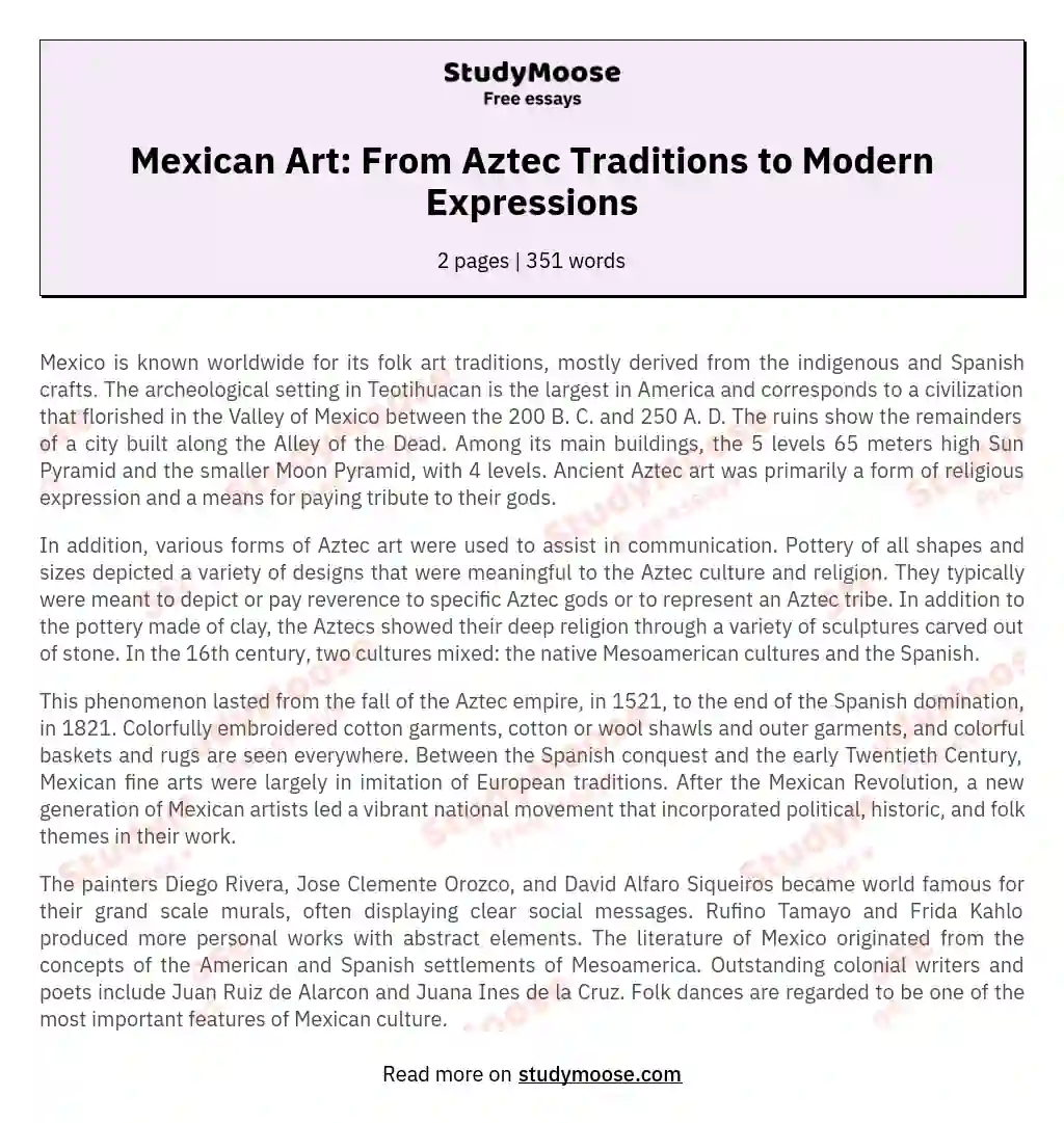 Mexican Art: From Aztec Traditions to Modern Expressions essay