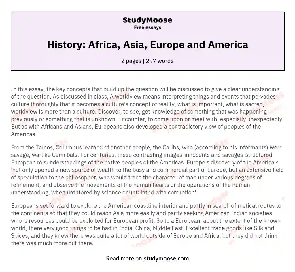 History: Africa, Asia, Europe and America essay