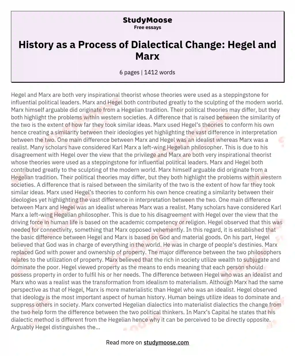 History as a Process of Dialectical Change: Hegel and Marx essay