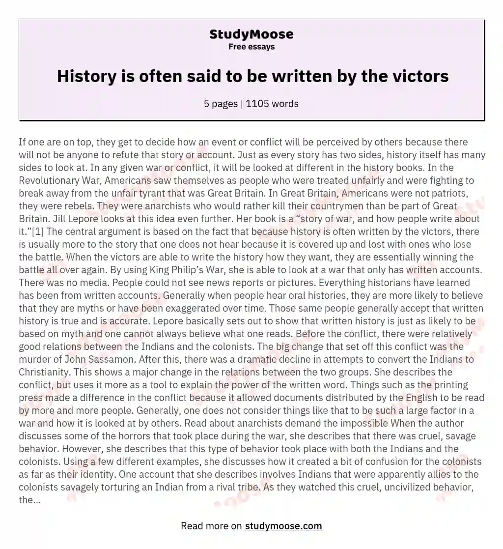 History is often said to be written by the victors essay
