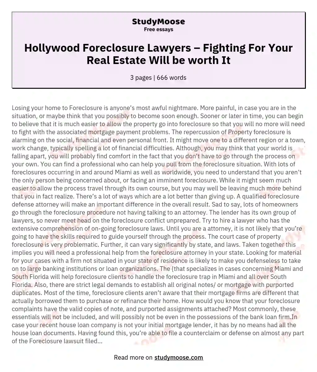 Hollywood Foreclosure Lawyers – Fighting For Your Real Estate Will be worth It