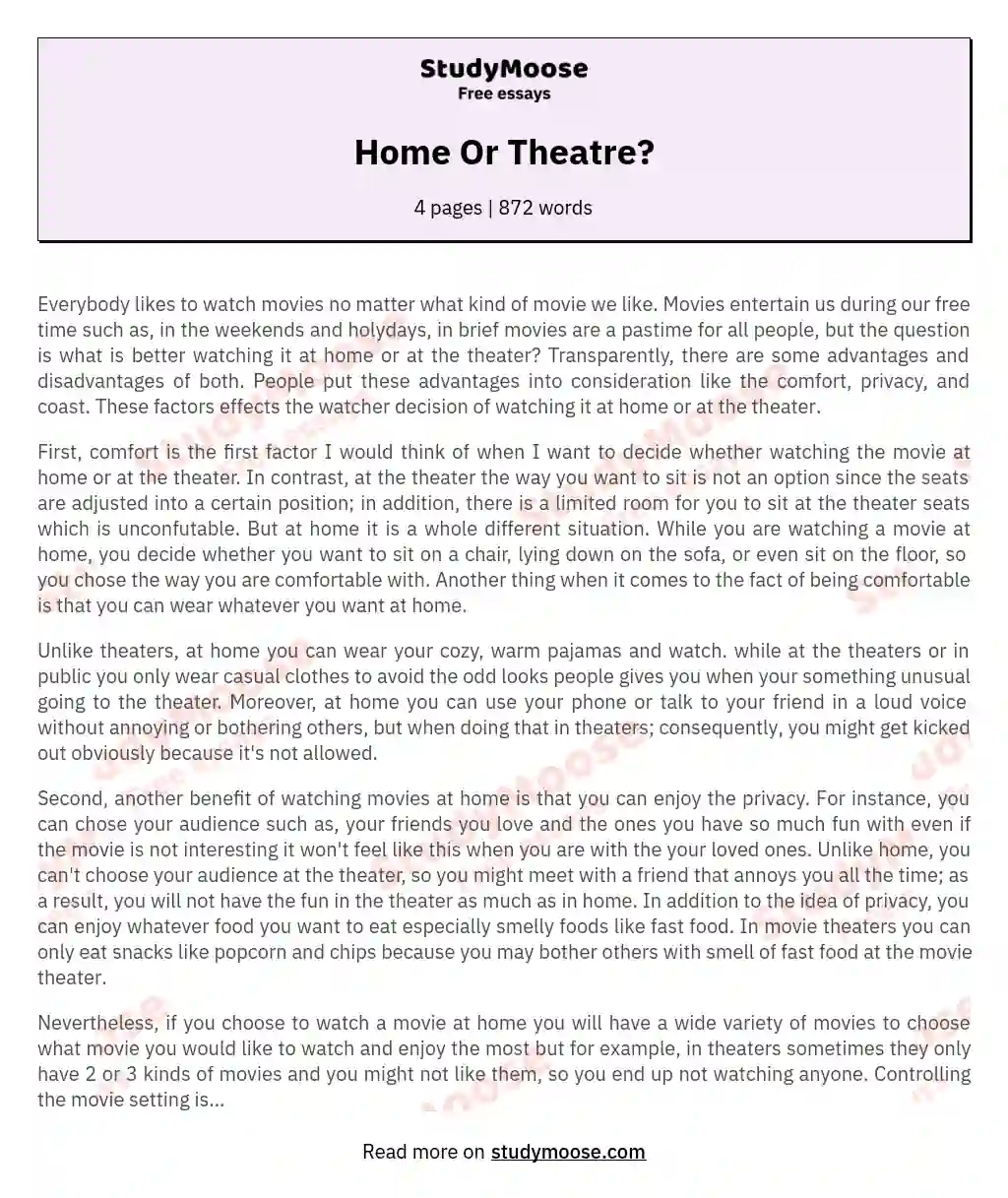 Home Or Theatre? essay