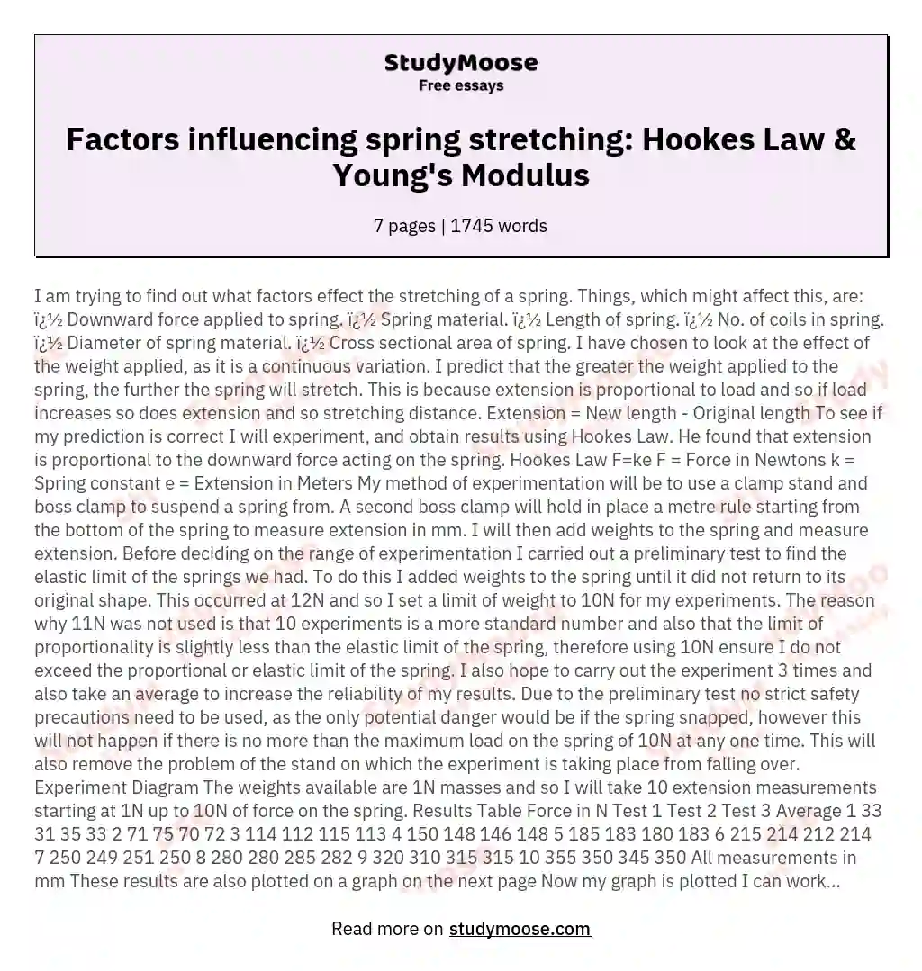 Hooke's Law / Young's Modulus - trying to find out what factors effect the stretching of a spring