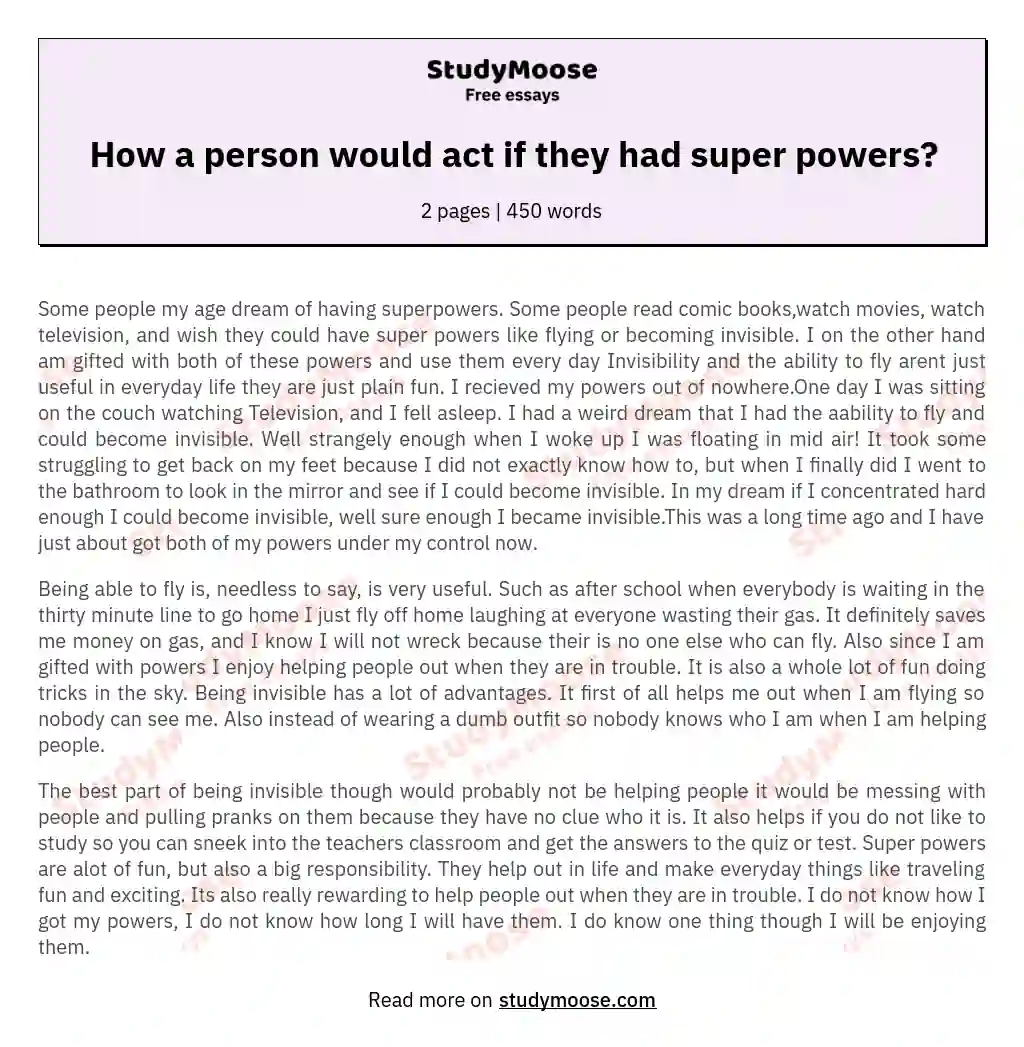 How a person would act if they had super powers? essay