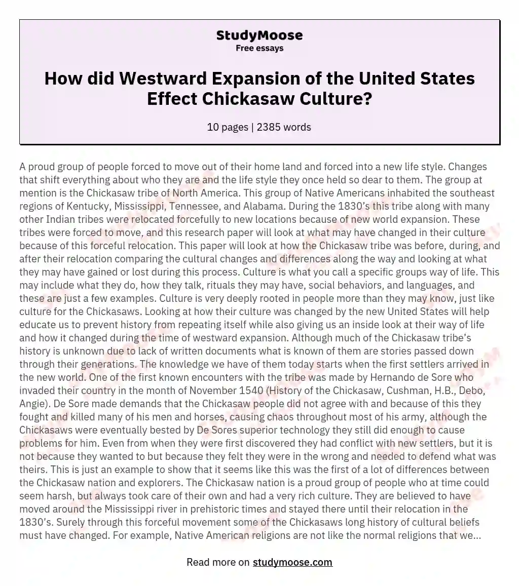 How did Westward Expansion of the United States Effect Chickasaw Culture?