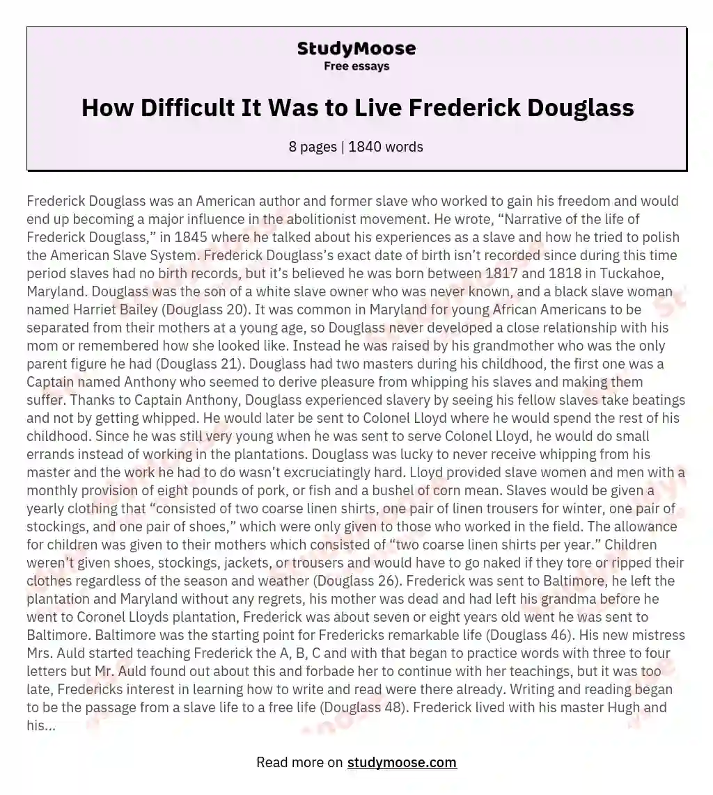 How Difficult It Was to Live Frederick Douglass essay