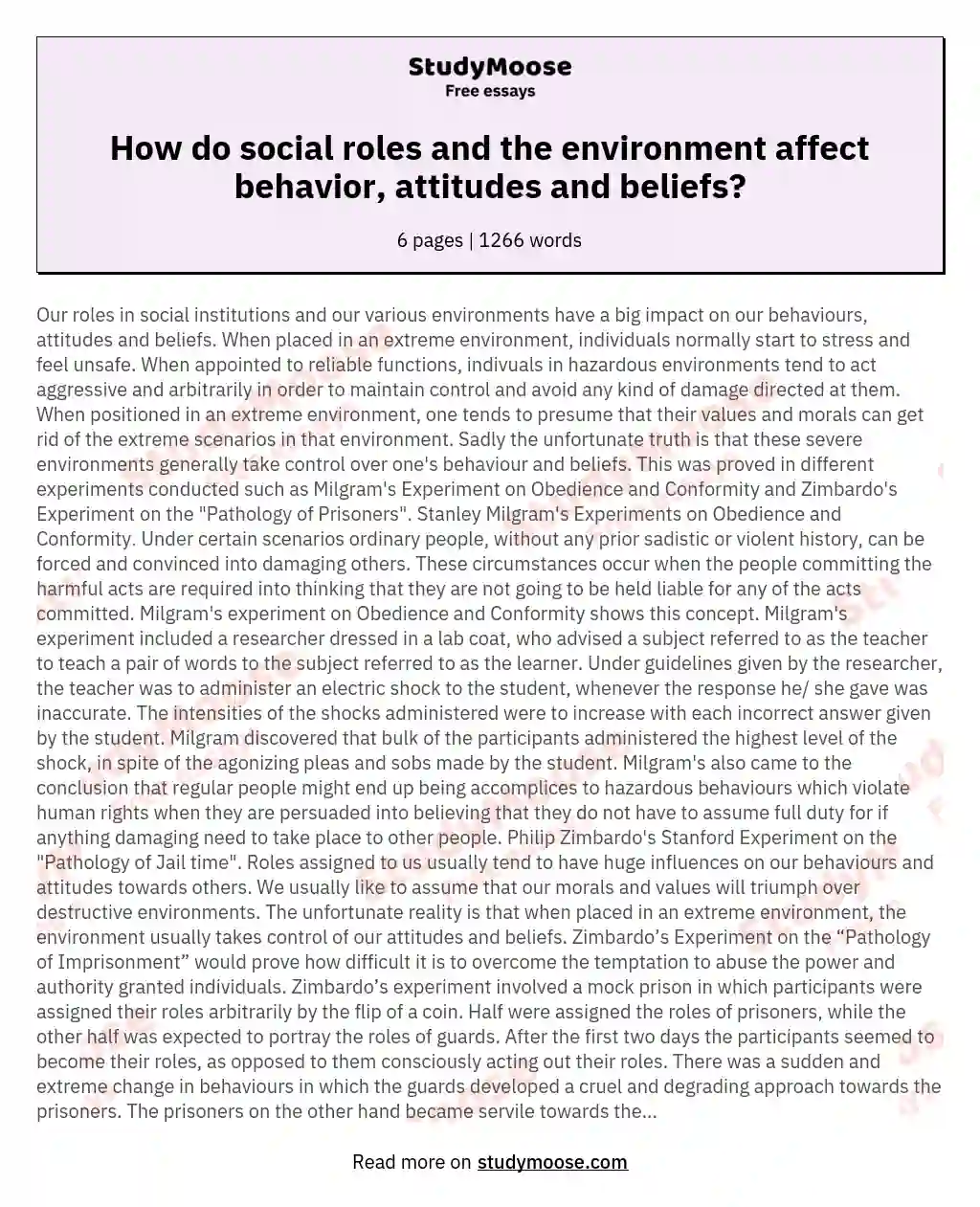 How do social roles and the environment affect behavior, attitudes and beliefs?