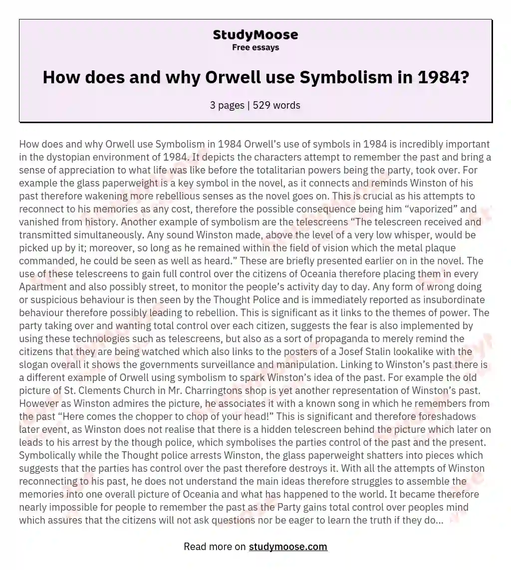 How does and why Orwell use Symbolism in 1984? essay
