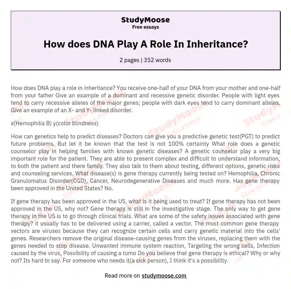 How does DNA Play A Role In Inheritance? essay