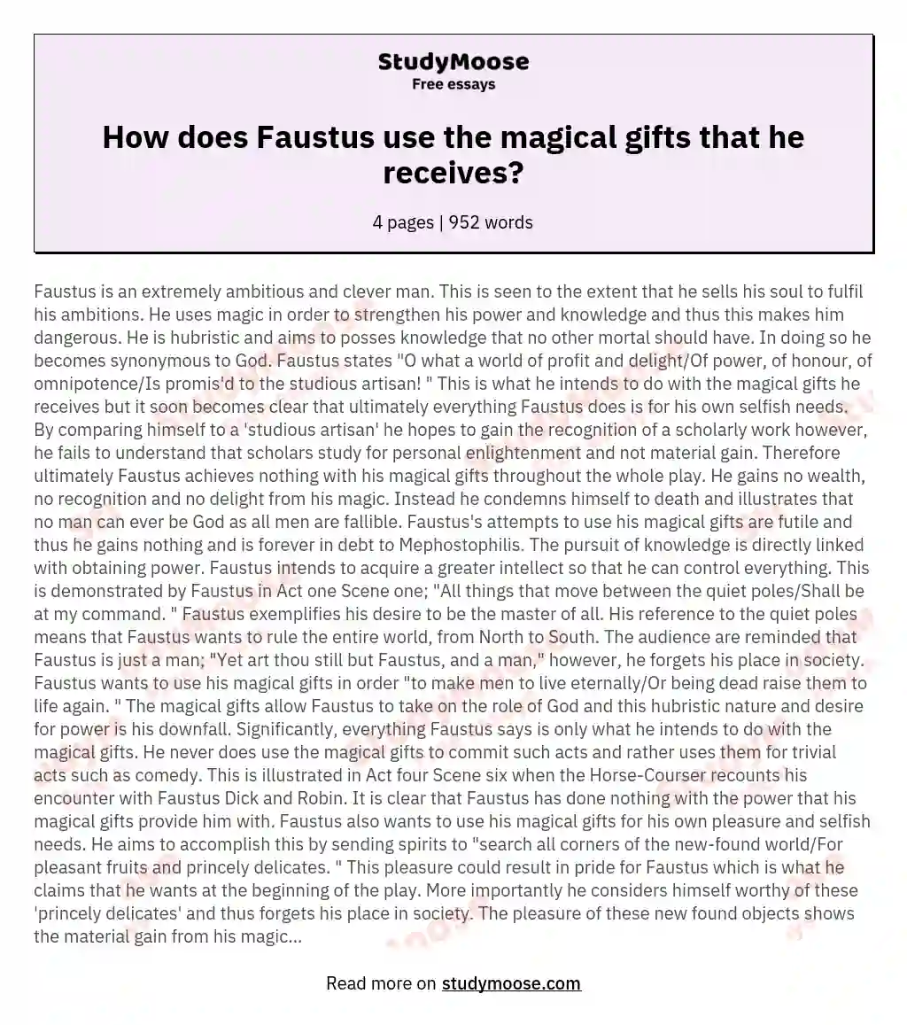 How does Faustus use the magical gifts that he receives? essay