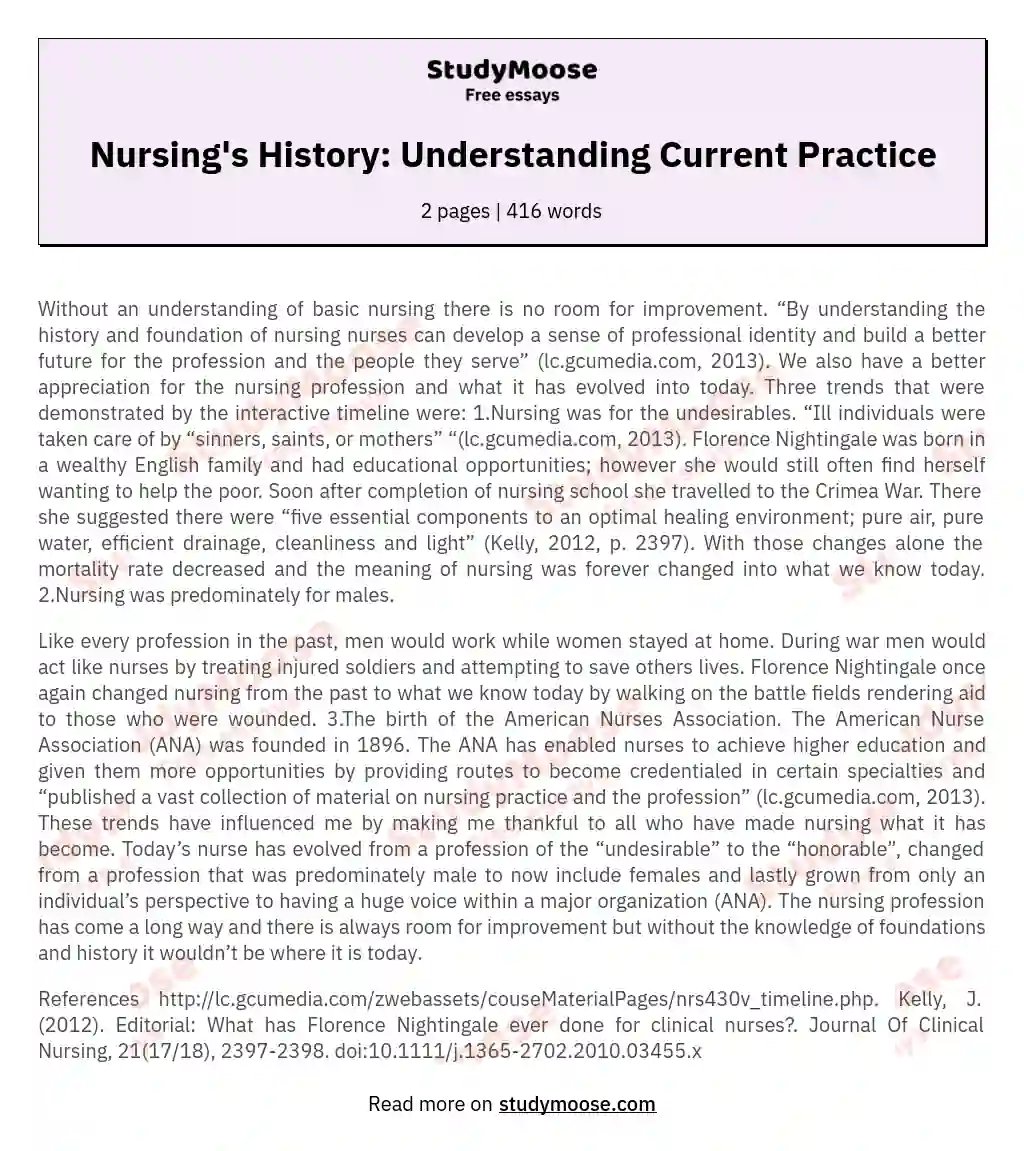How Does Knowledge of the Foundations and History of Nursing Provide a Context in Which to Understand Current Practice?