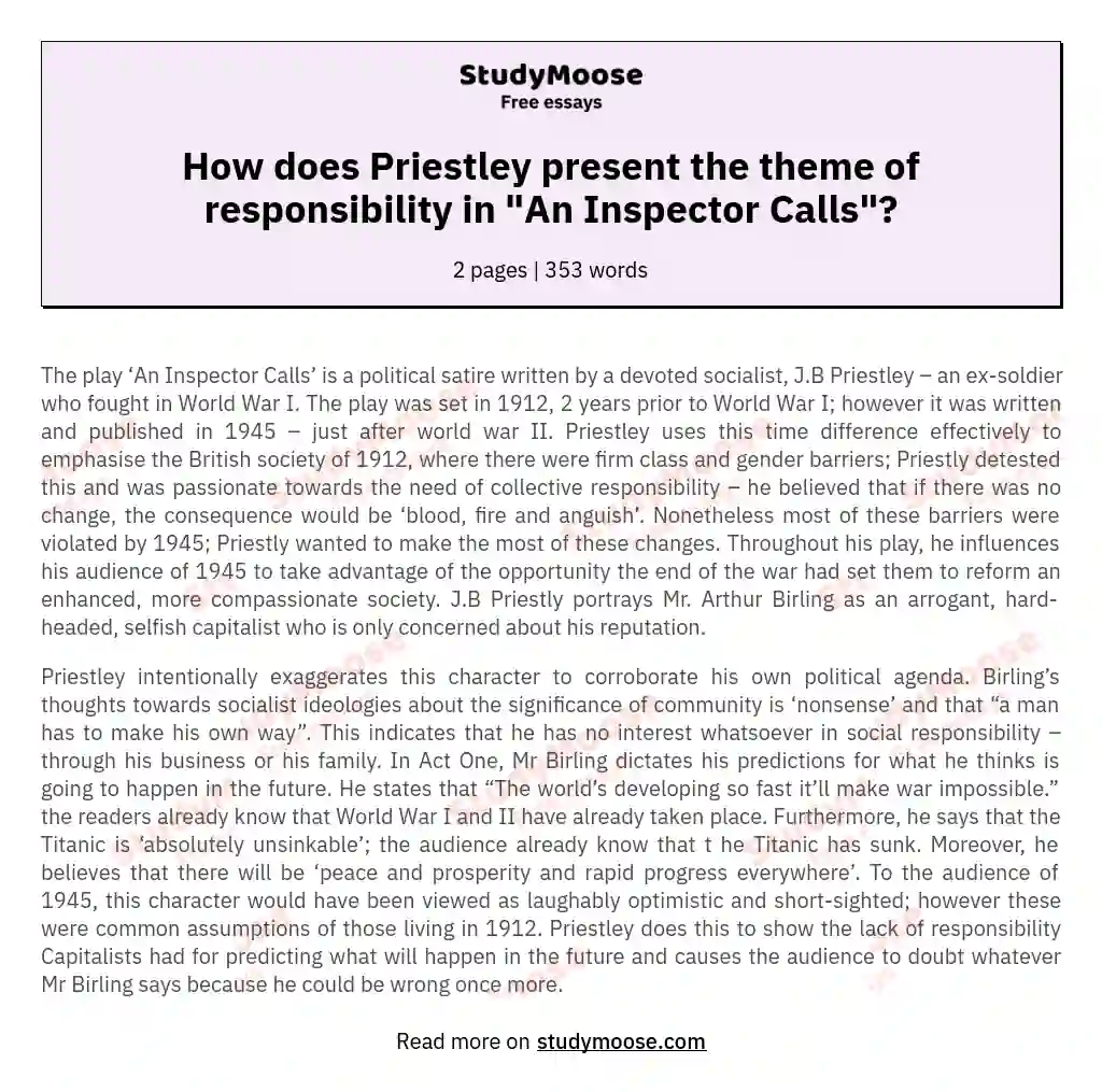How does Priestley present the theme of responsibility in "An Inspector Calls"? essay