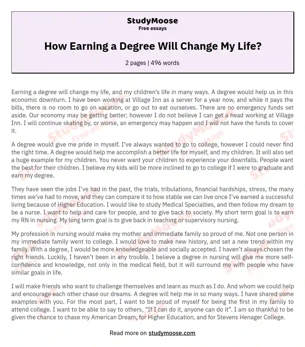 How Earning a Degree Will Change My Life? essay