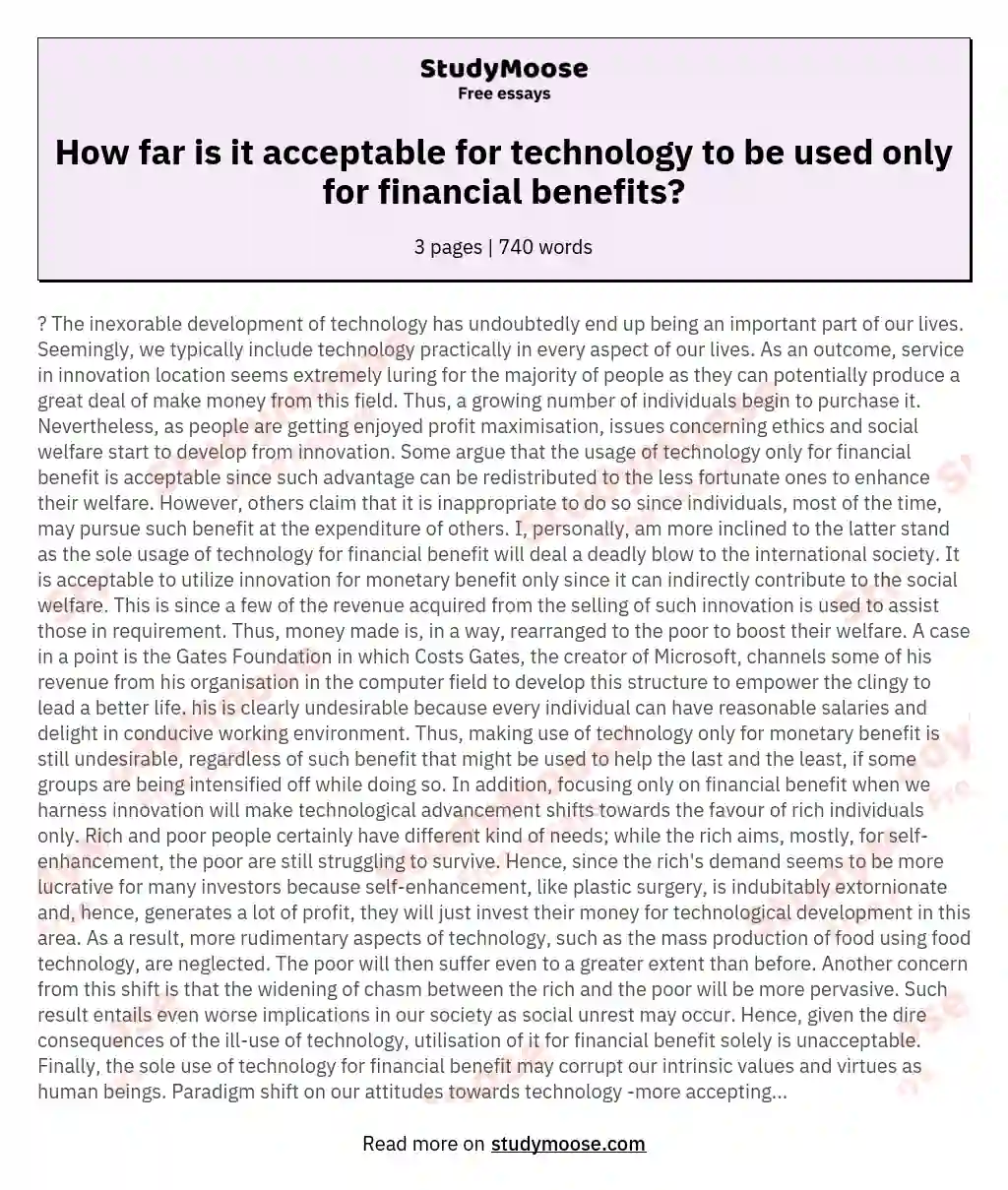 How far is it acceptable for technology to be used only for financial benefits? essay