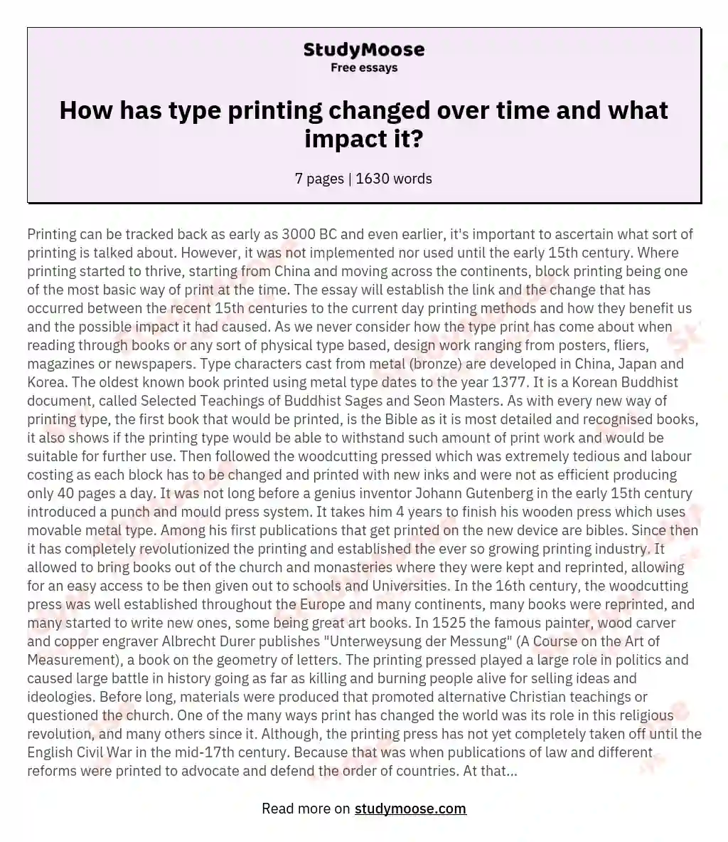 How has type printing changed over time and what impact it? essay