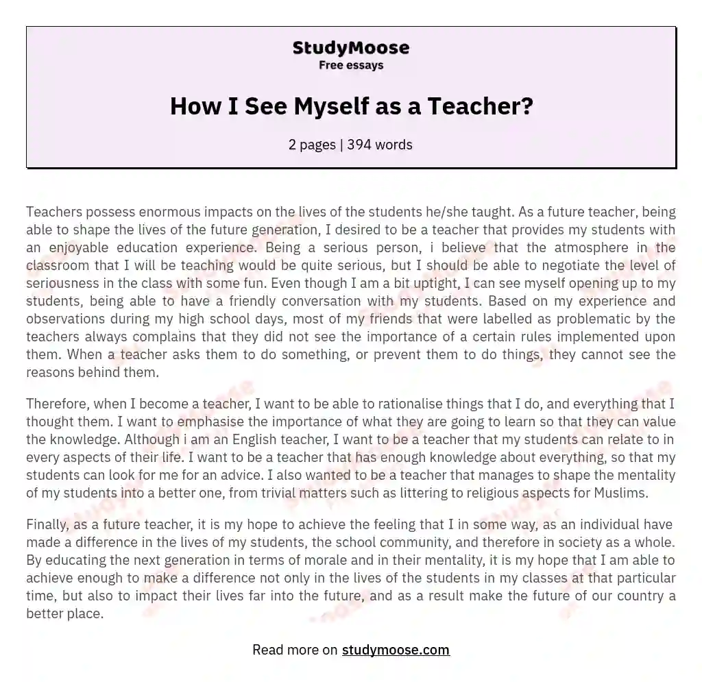 How I See Myself as a Teacher? essay