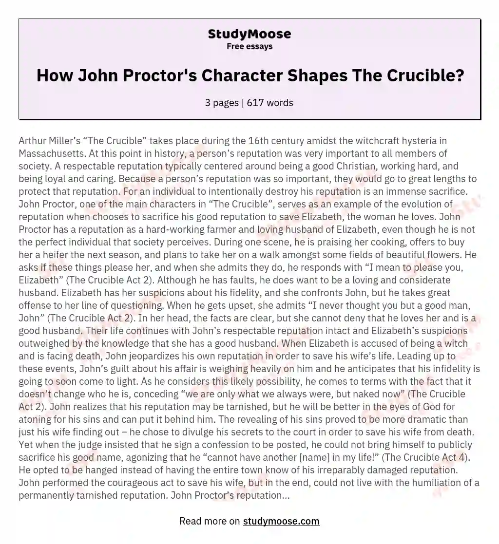 How John Proctor's Character Shapes The Crucible?