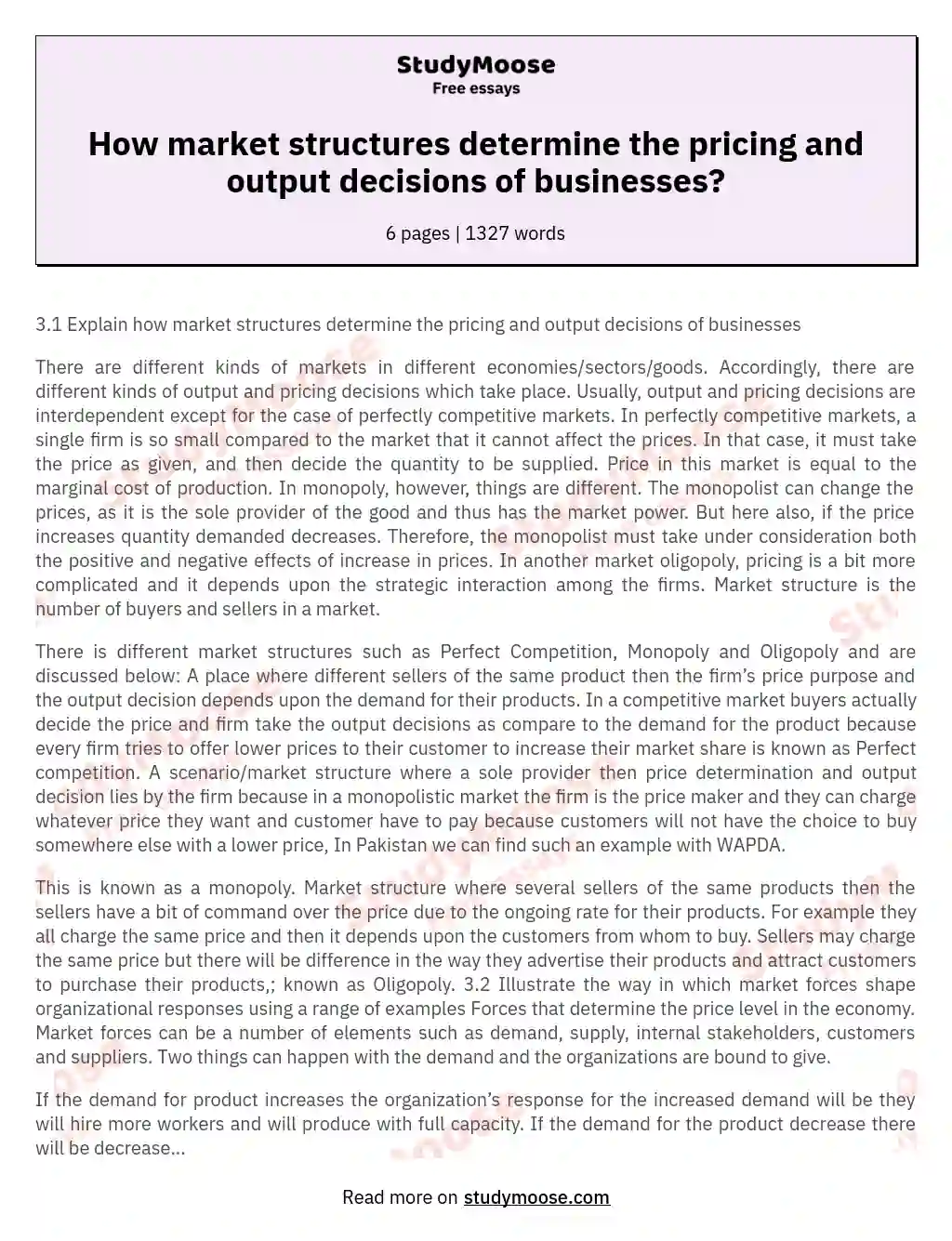 How market structures determine the pricing and output decisions of businesses? essay