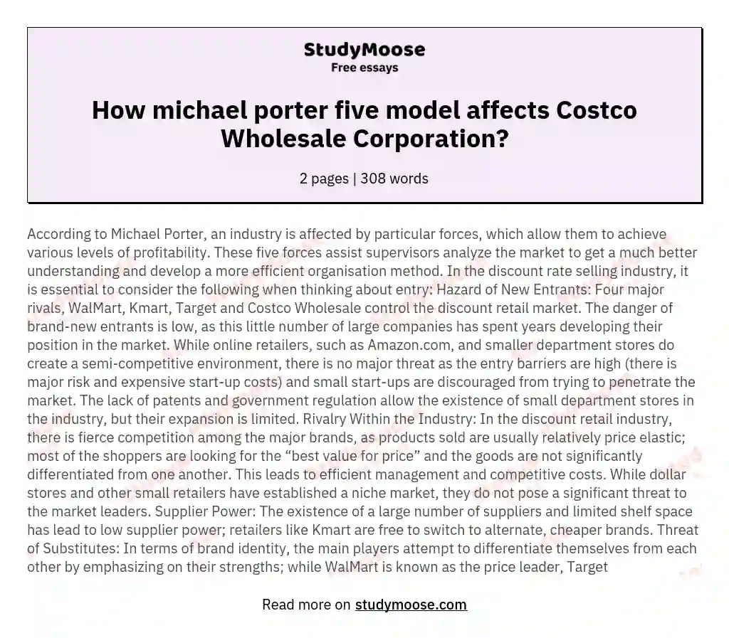 How michael porter five model affects Costco Wholesale Corporation? essay