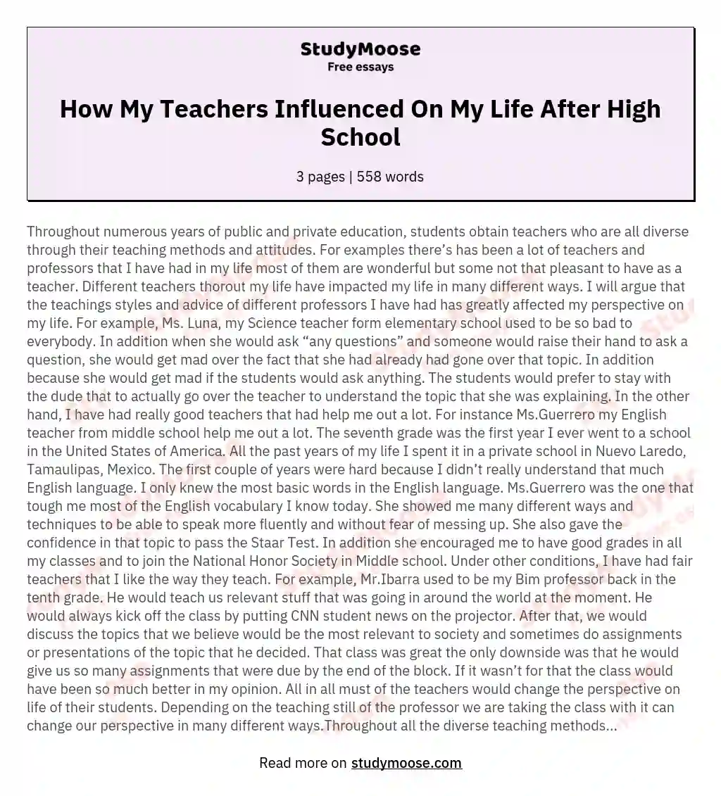 How My Teachers Influenced On My Life After High School essay