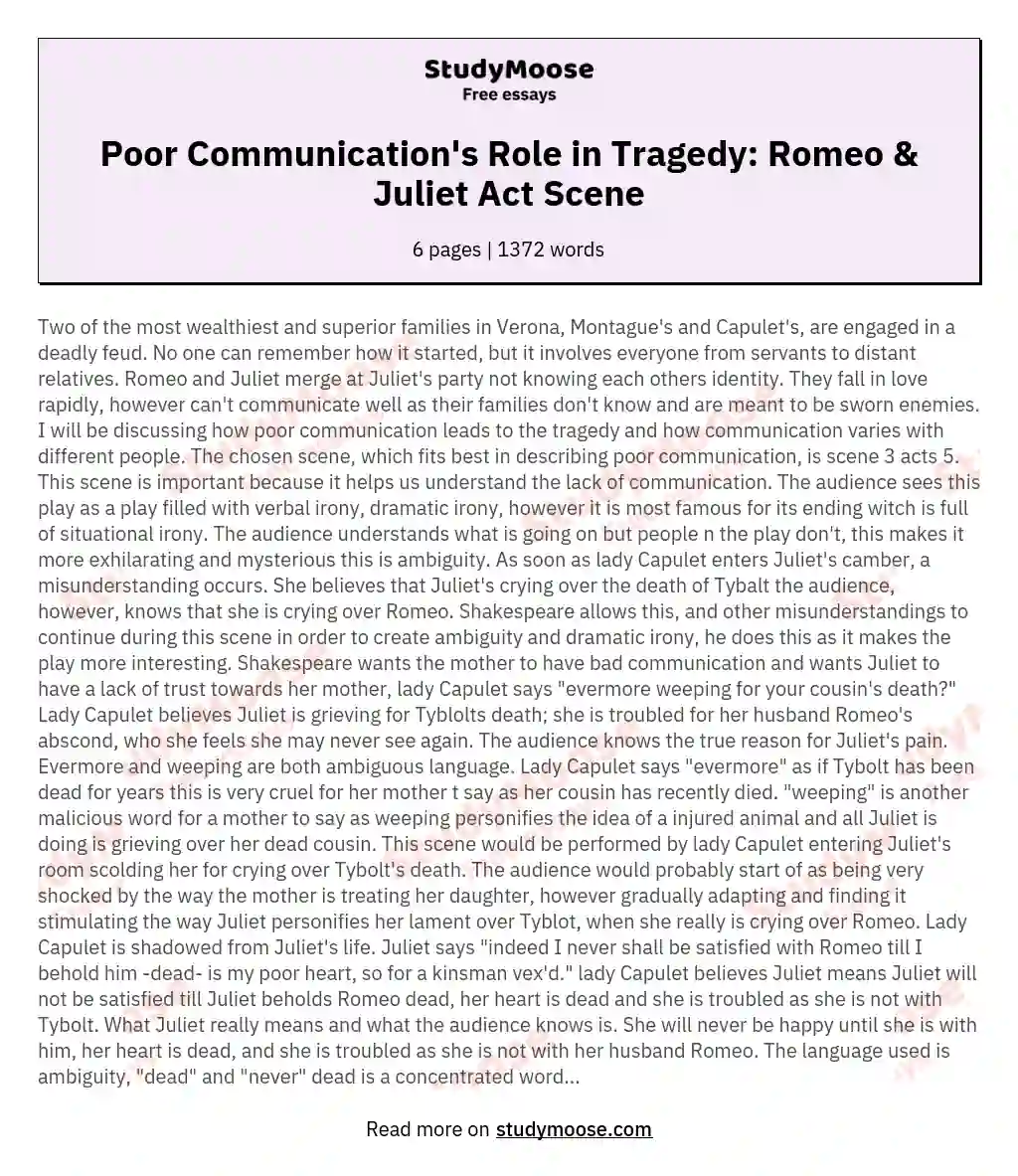 Poor Communication's Role in Tragedy: Romeo & Juliet Act  Scene essay