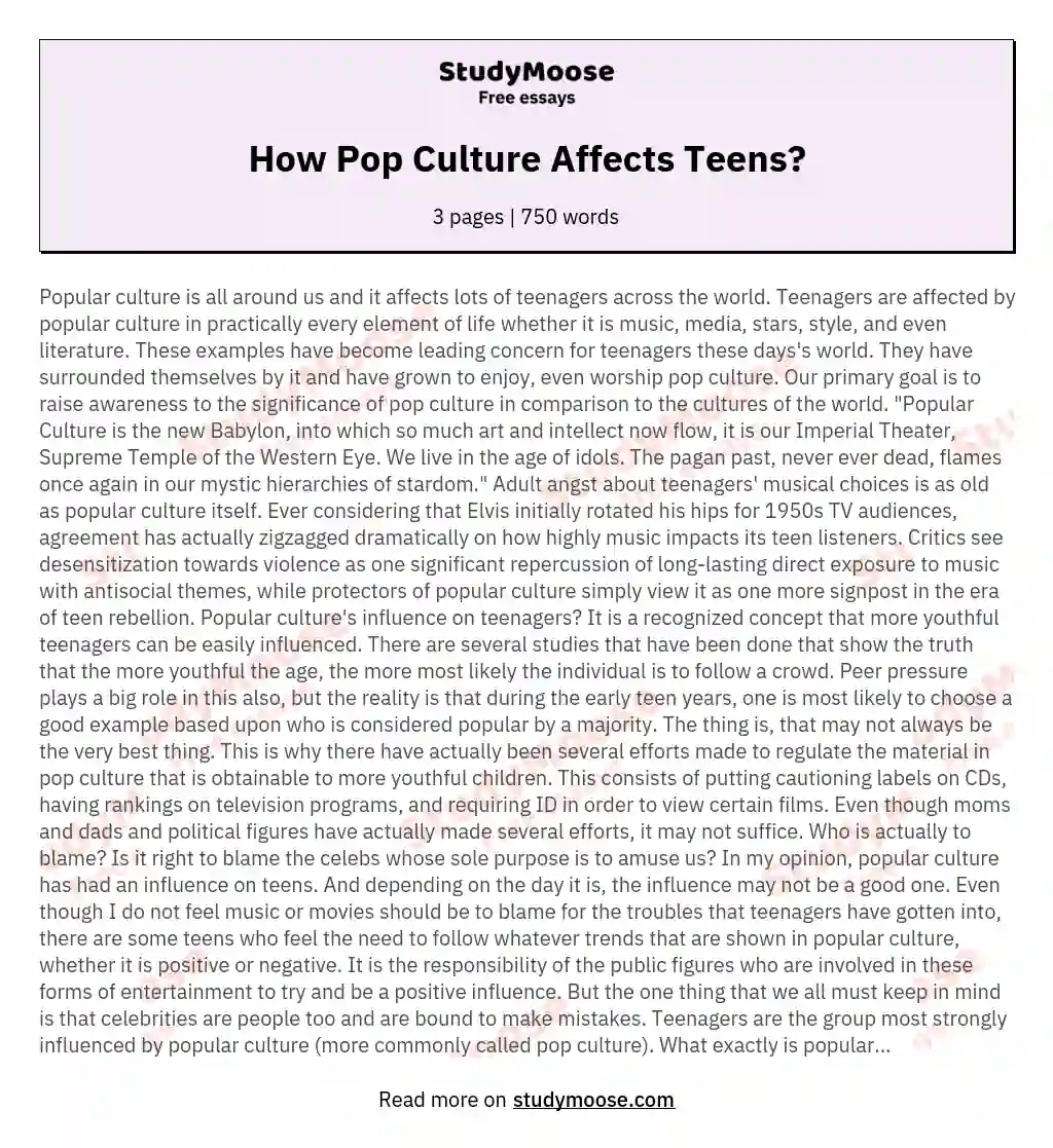 How Pop Culture Affects Teens? essay