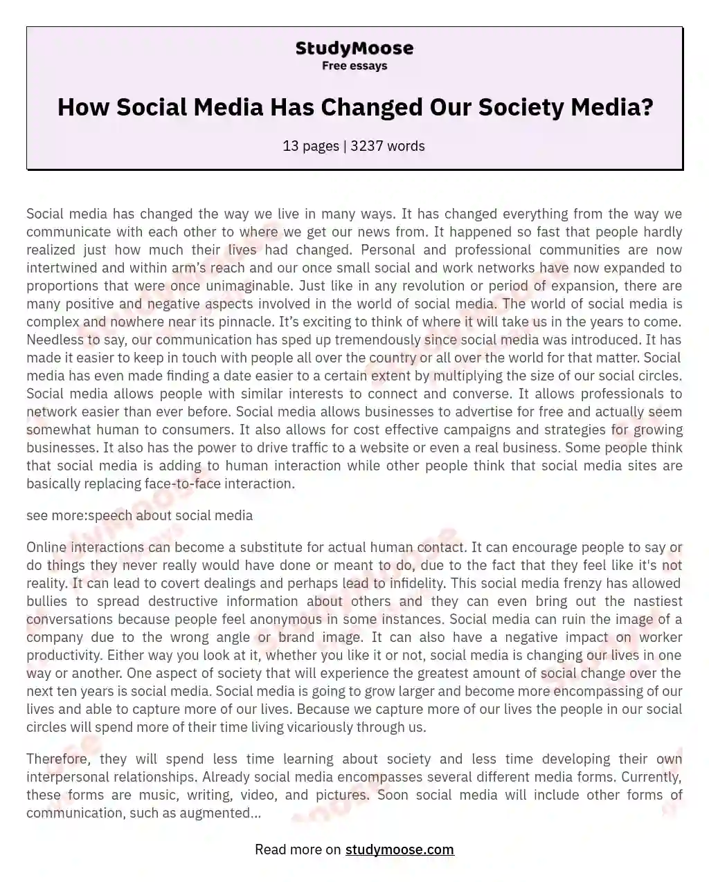 How Social Media Has Changed Our Society Media? essay