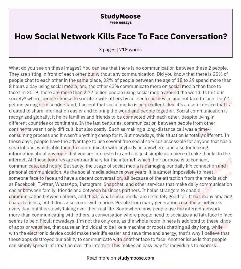 How Social Network Kills Face To Face Conversation?