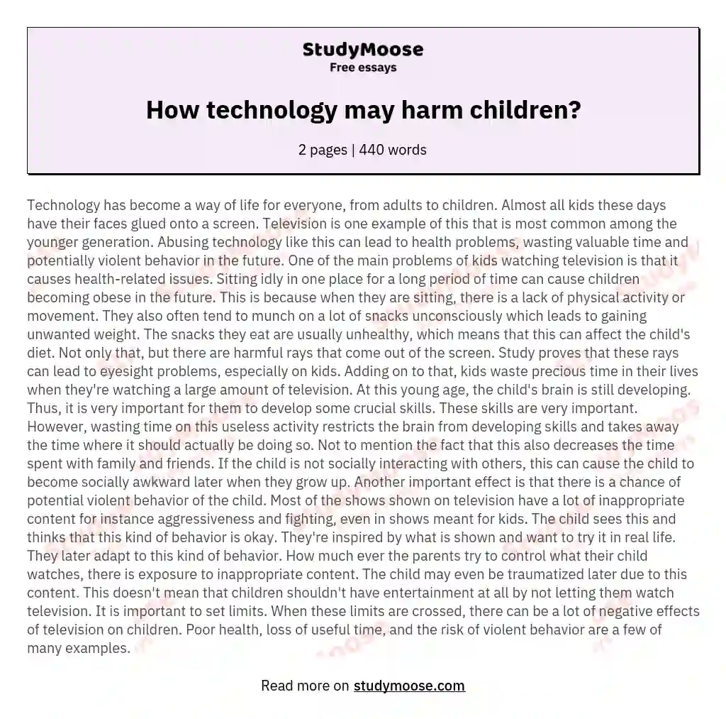 How technology may harm children? essay