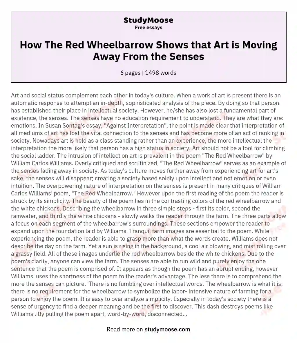 How The Red Wheelbarrow Shows that Art is Moving Away From the Senses essay