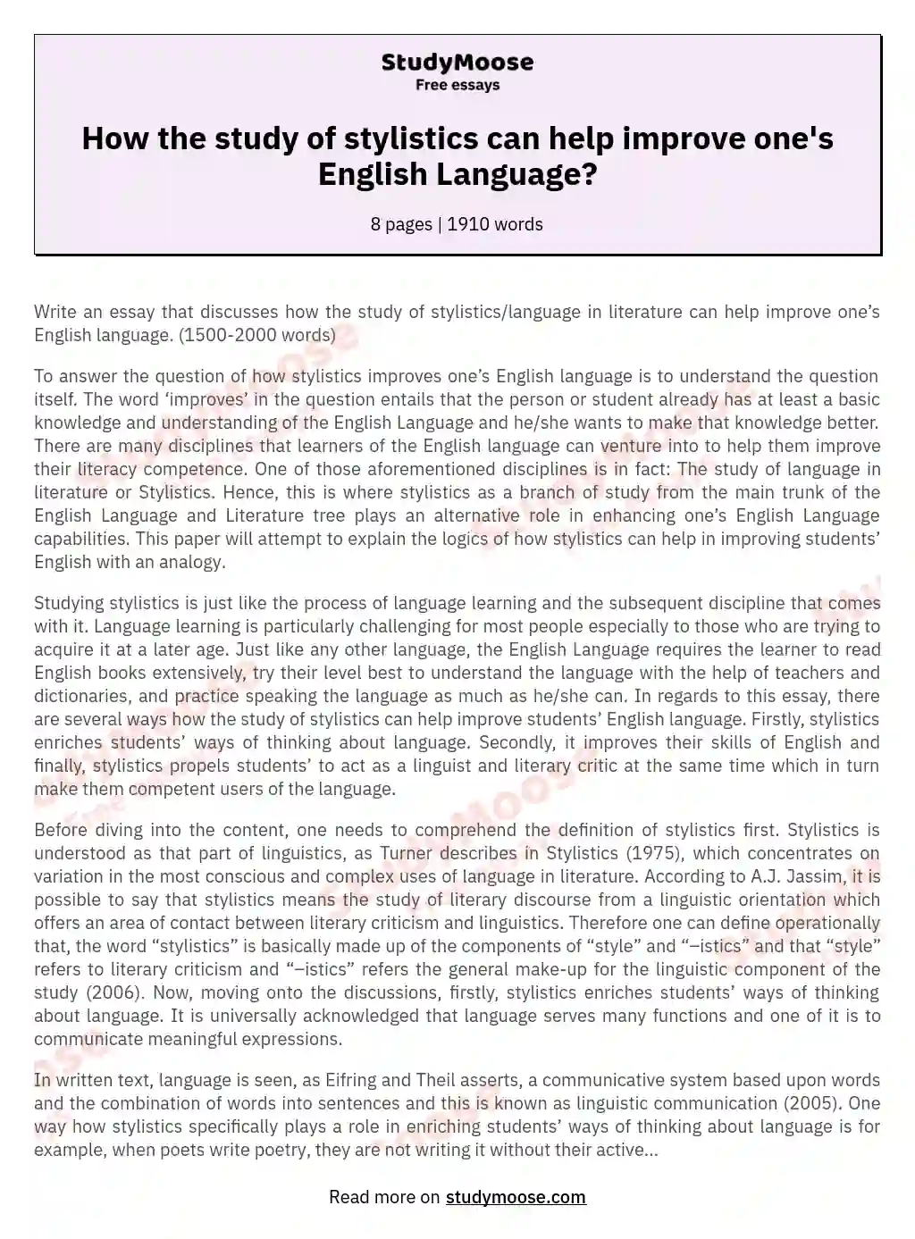 How the study of stylistics can help improve one's English Language? essay