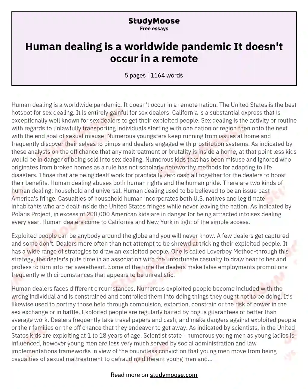 Human dealing is a worldwide pandemic It doesn't occur in a remote essay