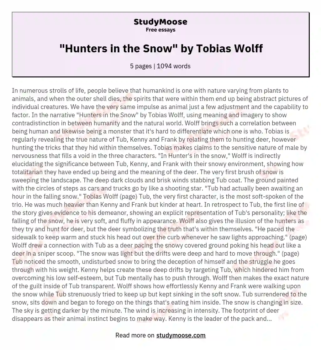"Hunters in the Snow" by Tobias Wolff