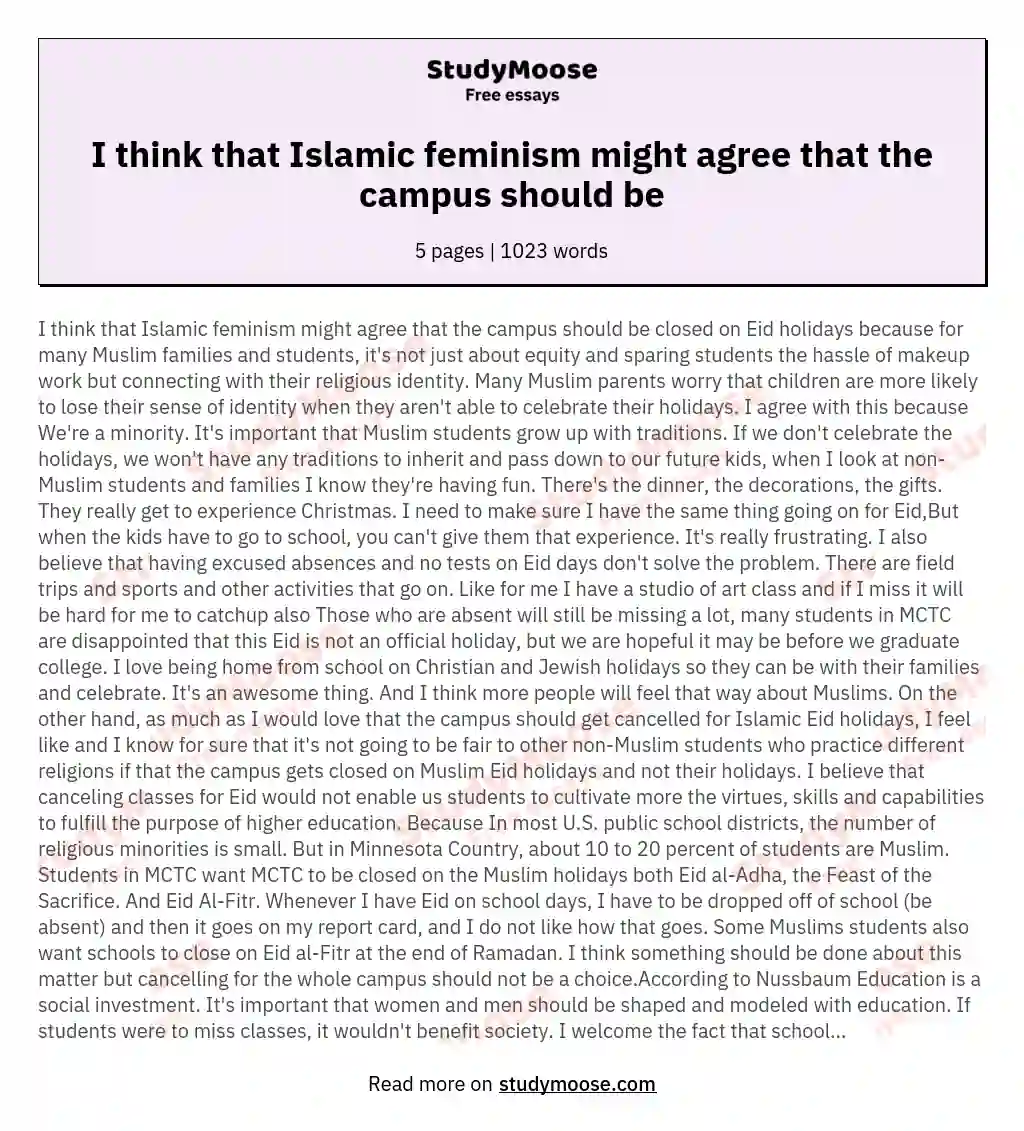 I think that Islamic feminism might agree that the campus should be essay