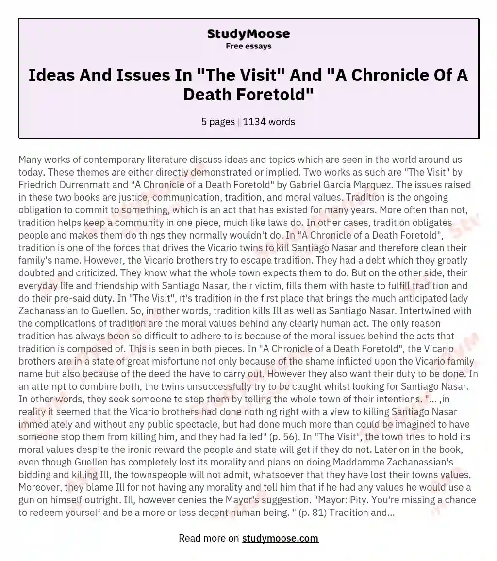 Ideas And Issues In "The Visit" And "A Chronicle Of A Death Foretold"