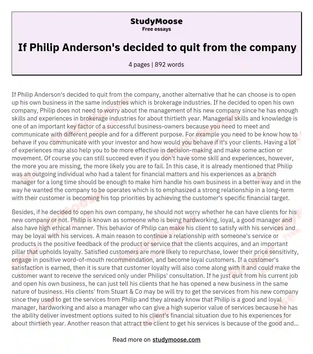 If Philip Anderson's decided to quit from the company essay