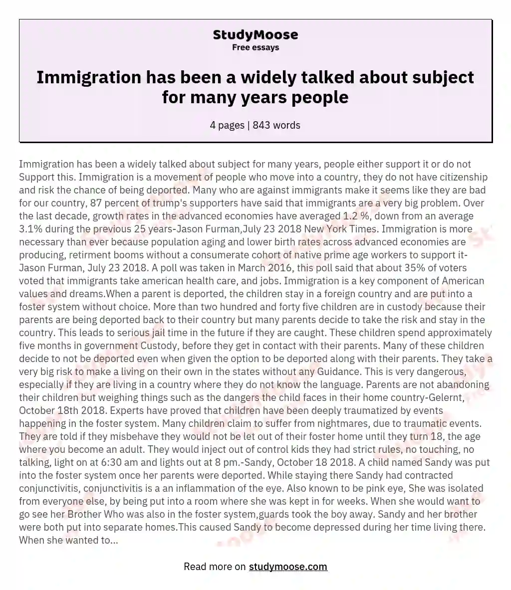 Immigration has been a widely talked about subject for many years people essay