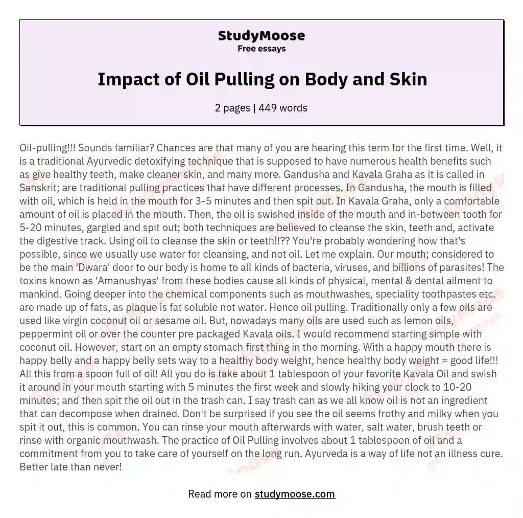 Impact of Oil Pulling on Body and Skin essay
