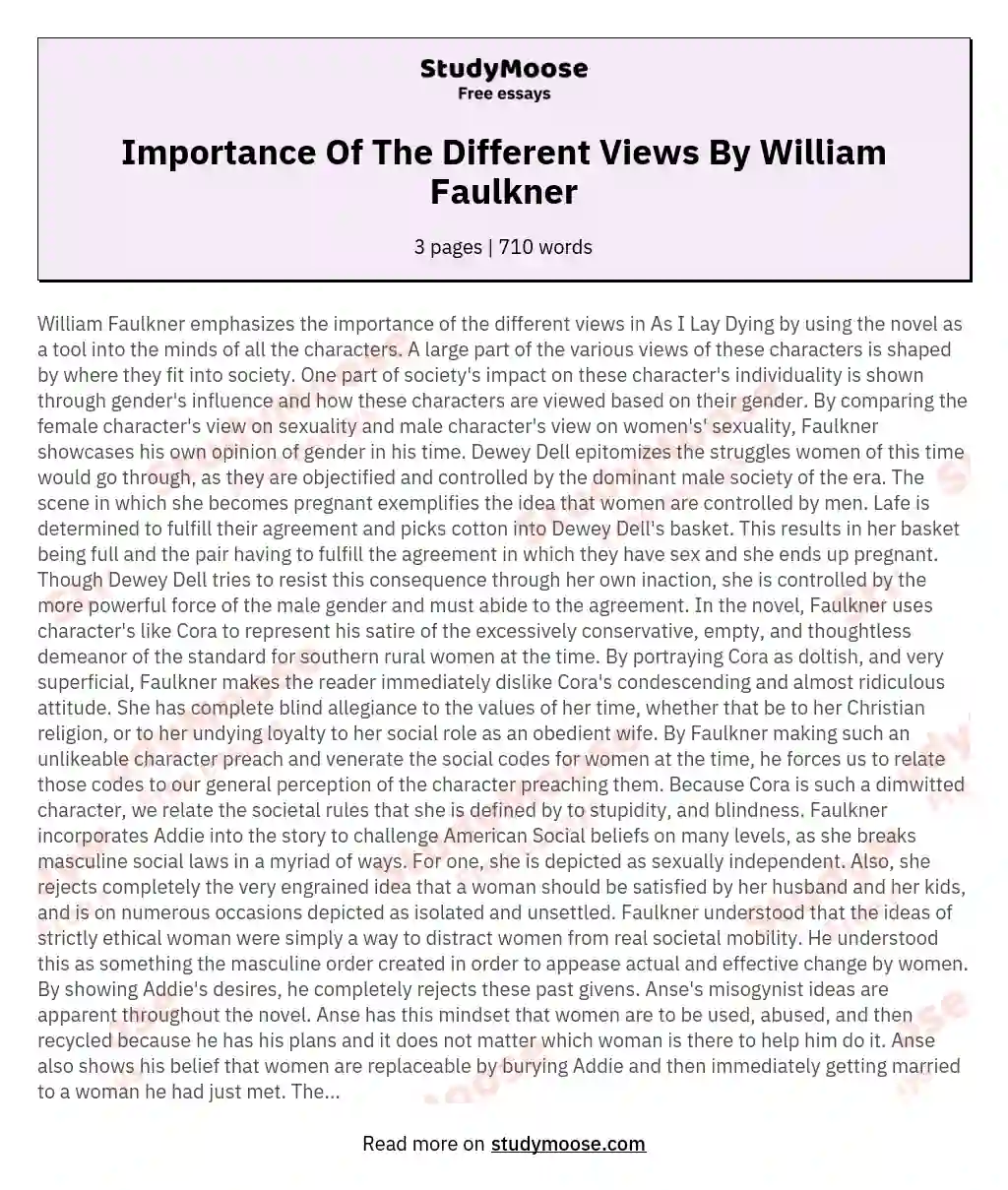 Importance Of The Different Views By William Faulkner