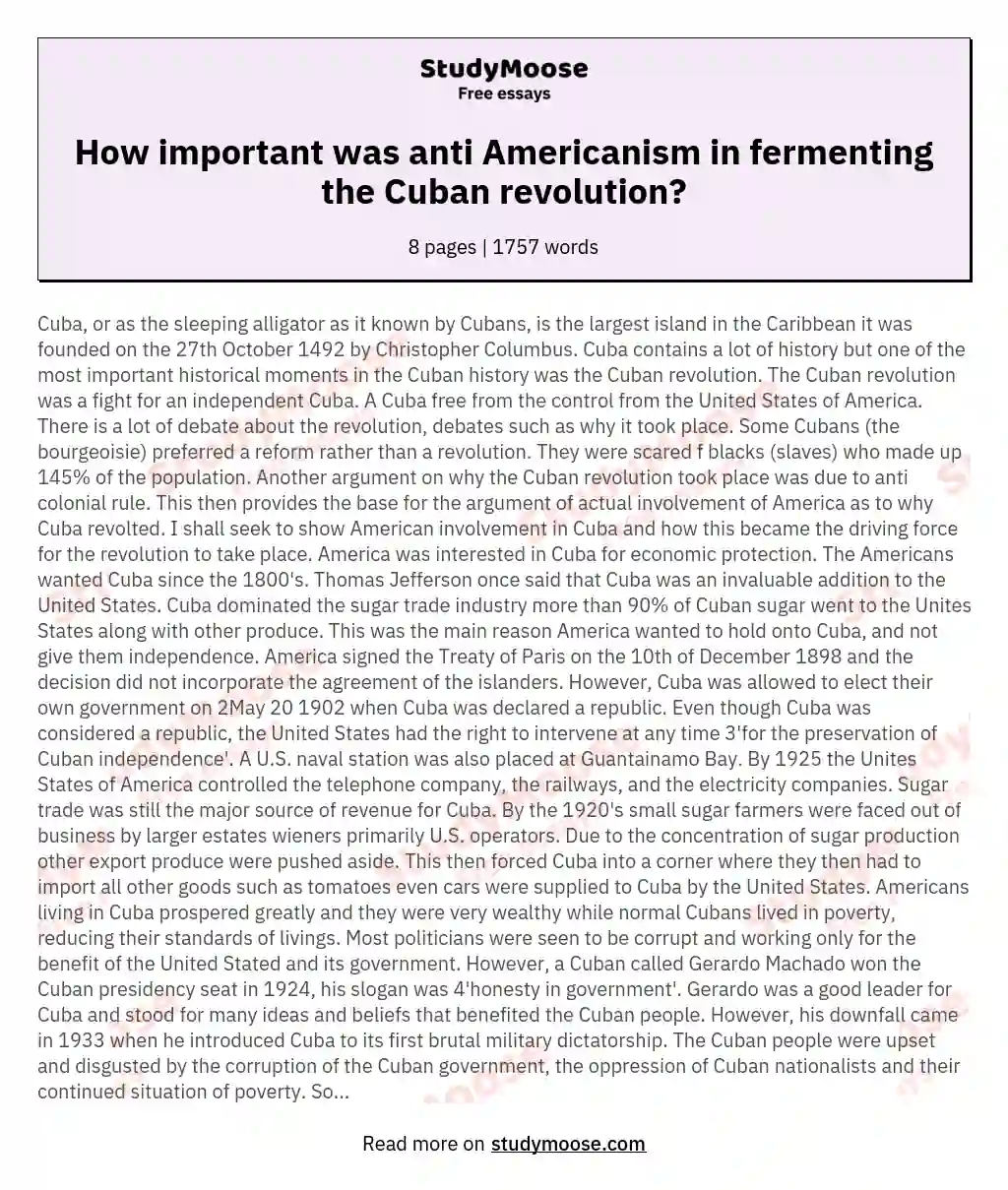 How important was anti Americanism in fermenting the Cuban revolution?