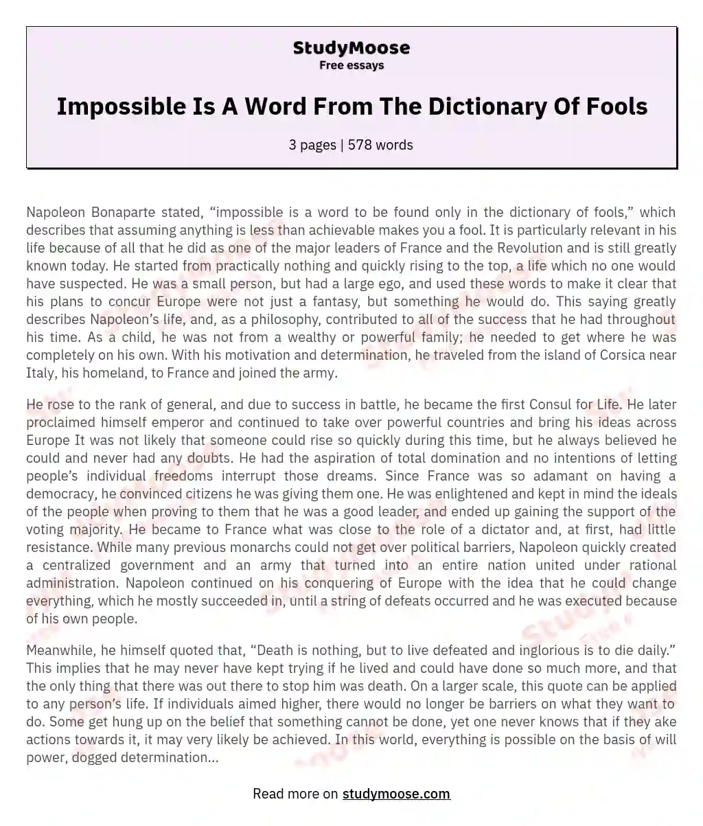 Impossible Is A Word From The Dictionary Of Fools essay