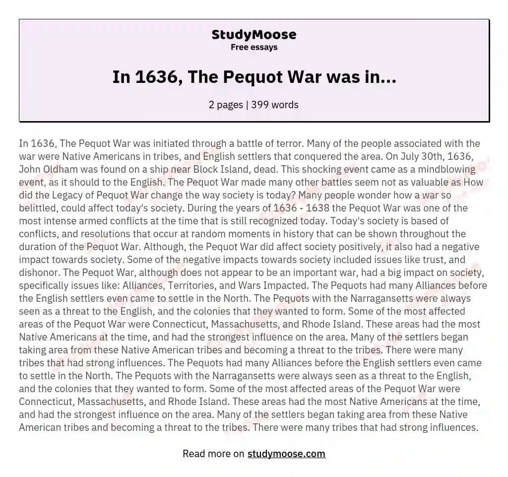 In 1636, The Pequot War was in... essay