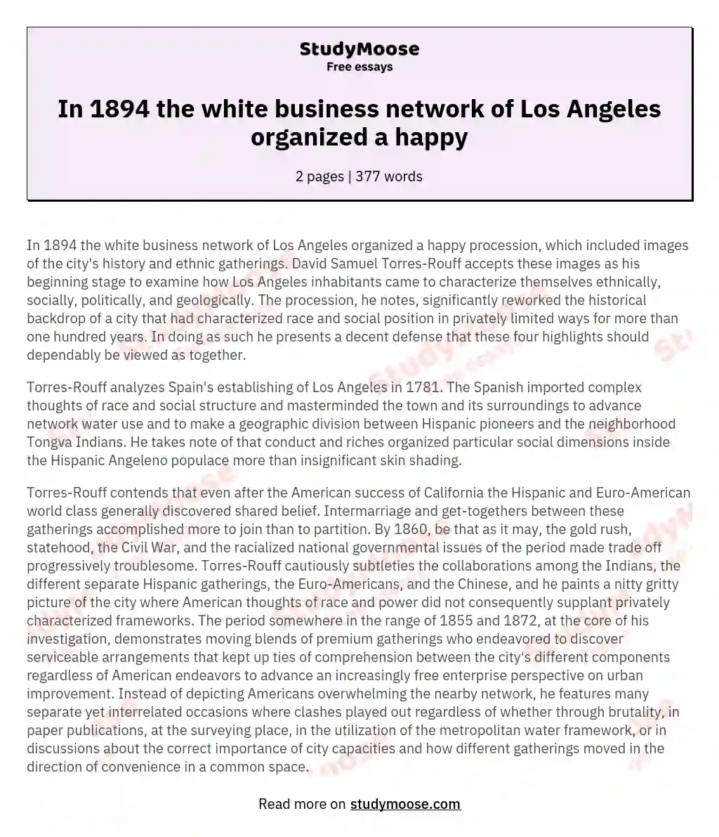 In 1894 the white business network of Los Angeles organized a happy