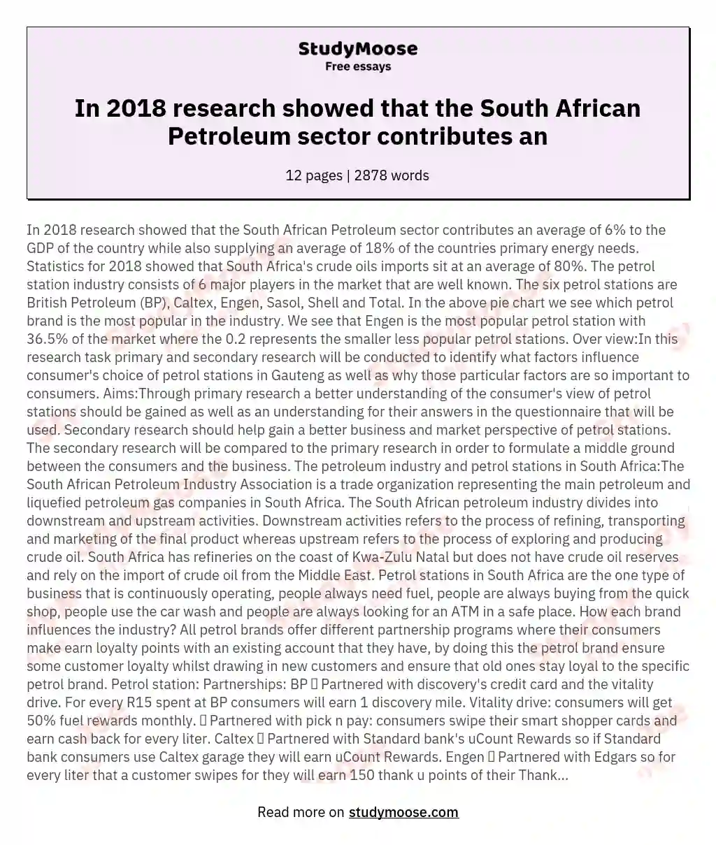 In 2018 research showed that the South African Petroleum sector contributes an